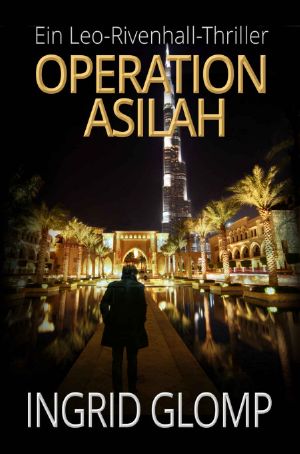 [Leo Rivenhall 02] • Operation Asilah)